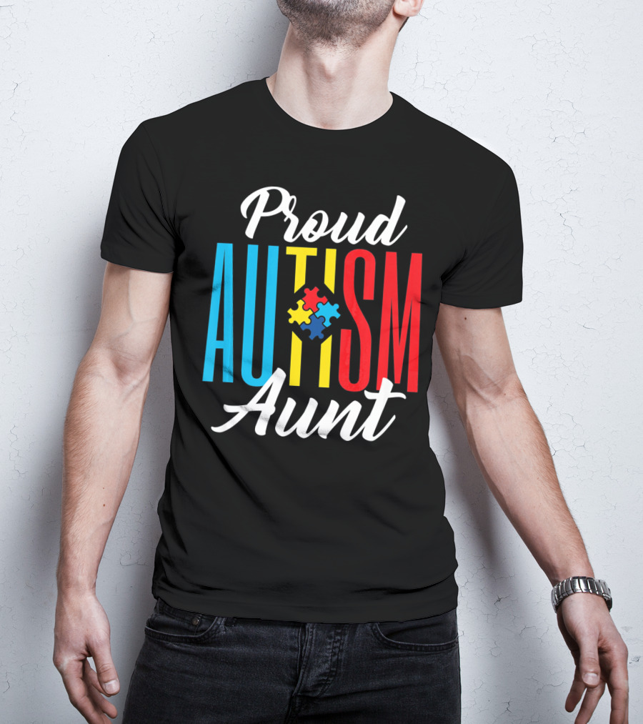 Proud Autism Aunt Puzzle Piece Awareness T-Shirt