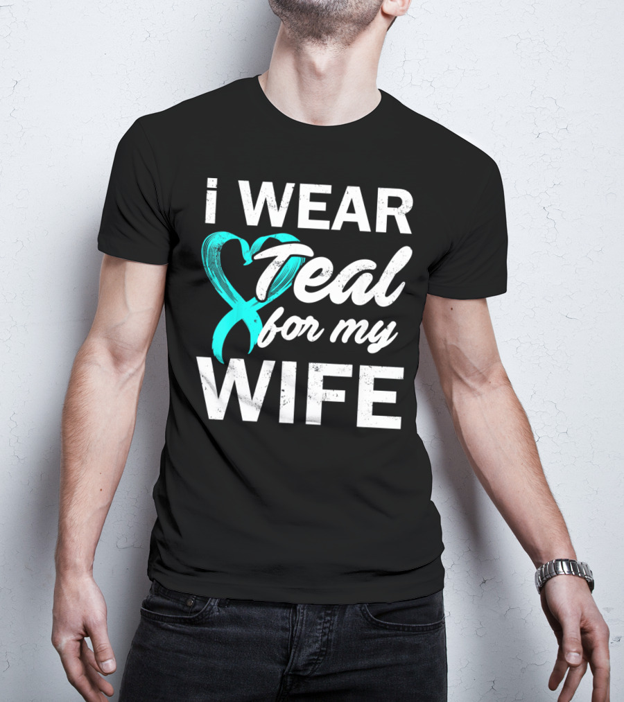 I Wear Teal For My Wife PCOS Awareness T-Shirt