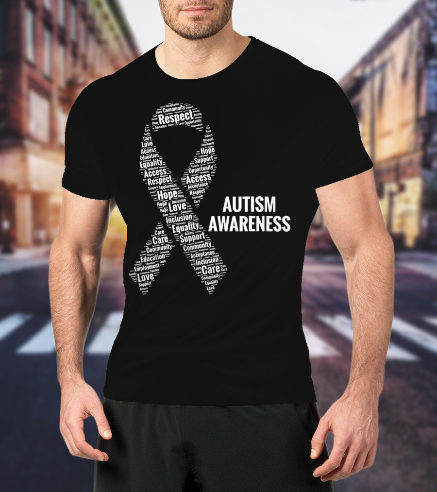 Autism Awareness Respect Access Care Support Ribbon Inclusion Equality Community T-Shirt