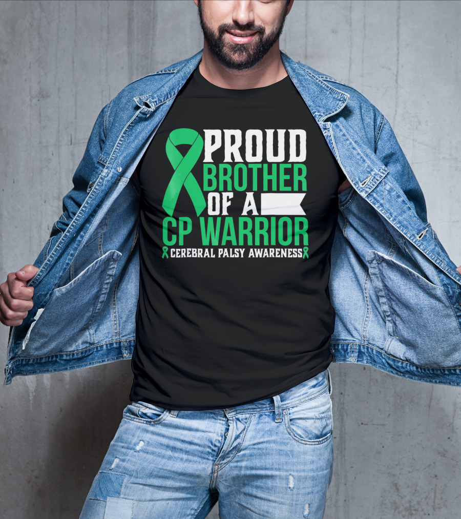 Proud Brother Of A CP Warrior Cerebral Palsy Awareness T-Shirt