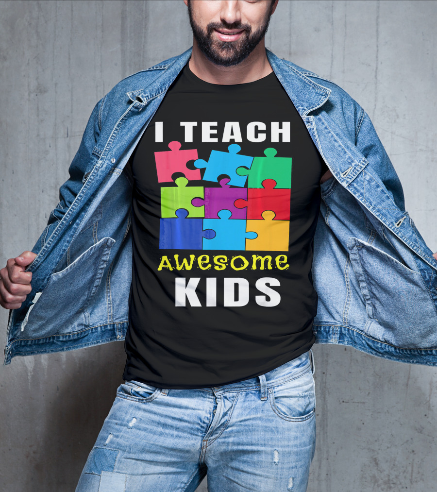 I Teach Awesome Kids Autism Awareness Puzzle Teacher T-Shirt