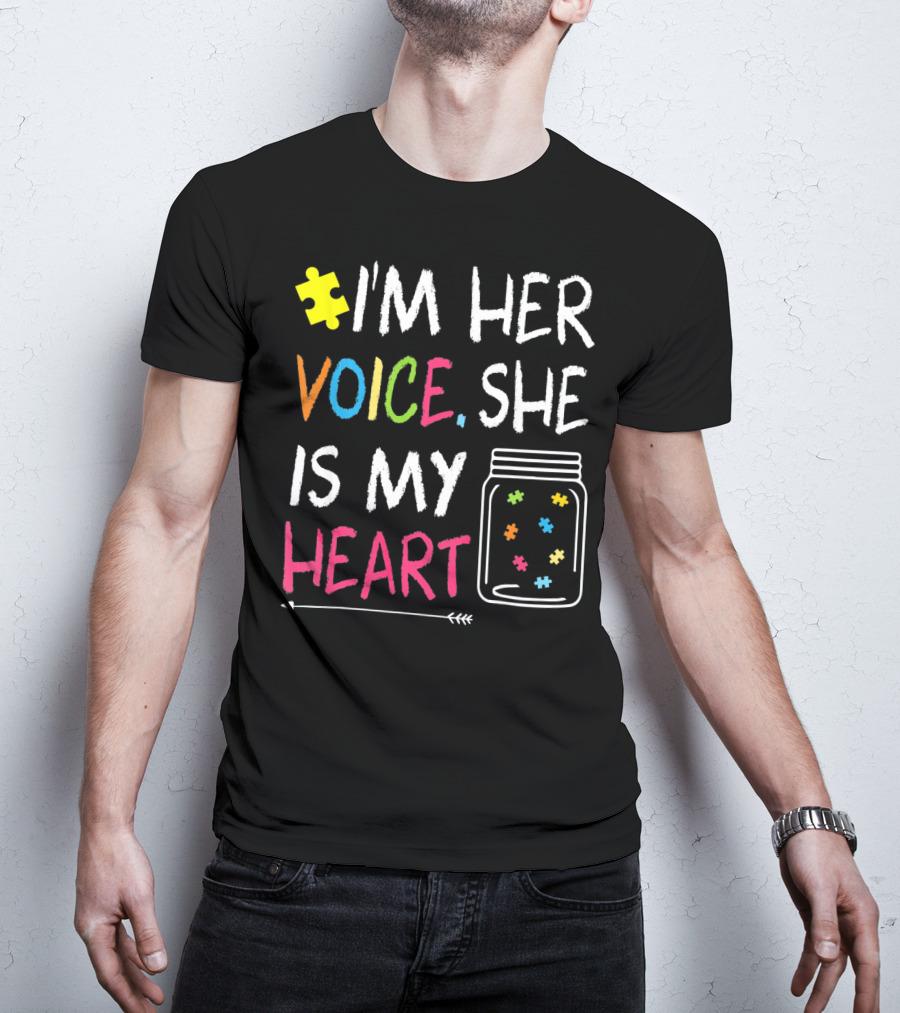 I'm Her Voice She Is My Heart Autism Puzzle Jar T-Shirt