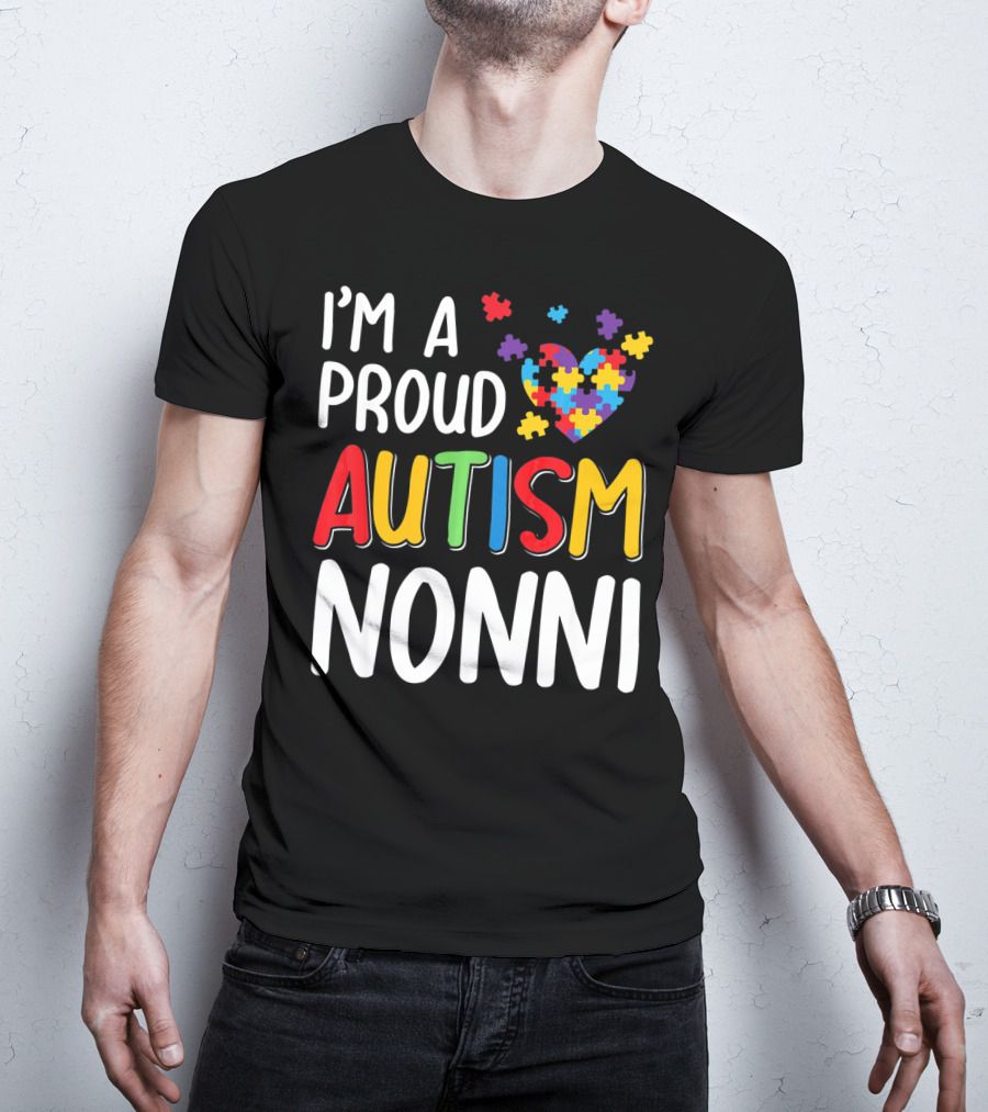 I'm A Proud Autism Nonni Puzzle Heart T-Shirt