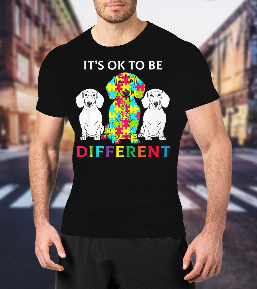It's OK To Be Different Dachshund Dog Autism Puzzle Colorful T-Shirt