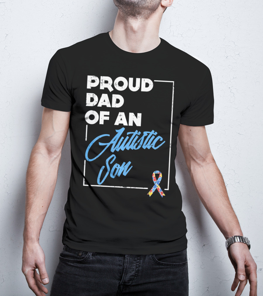 Proud Dad Of An Autistic Son Puzzle T-Shirt