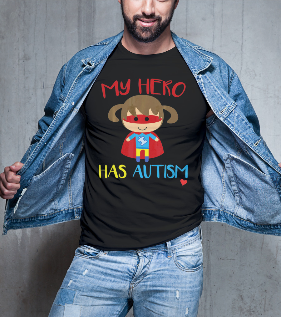 My Hero Has Autism Cute Girl Daughter Puzzle Heart T-Shirt