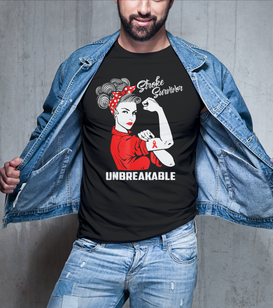 Stroke Survivor Unbreakable Rosie The Riveter T-Shirt
