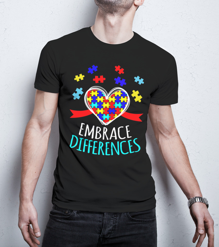 Embrace Differences Autism Awareness Heart Puzzle Pieces T-Shirt