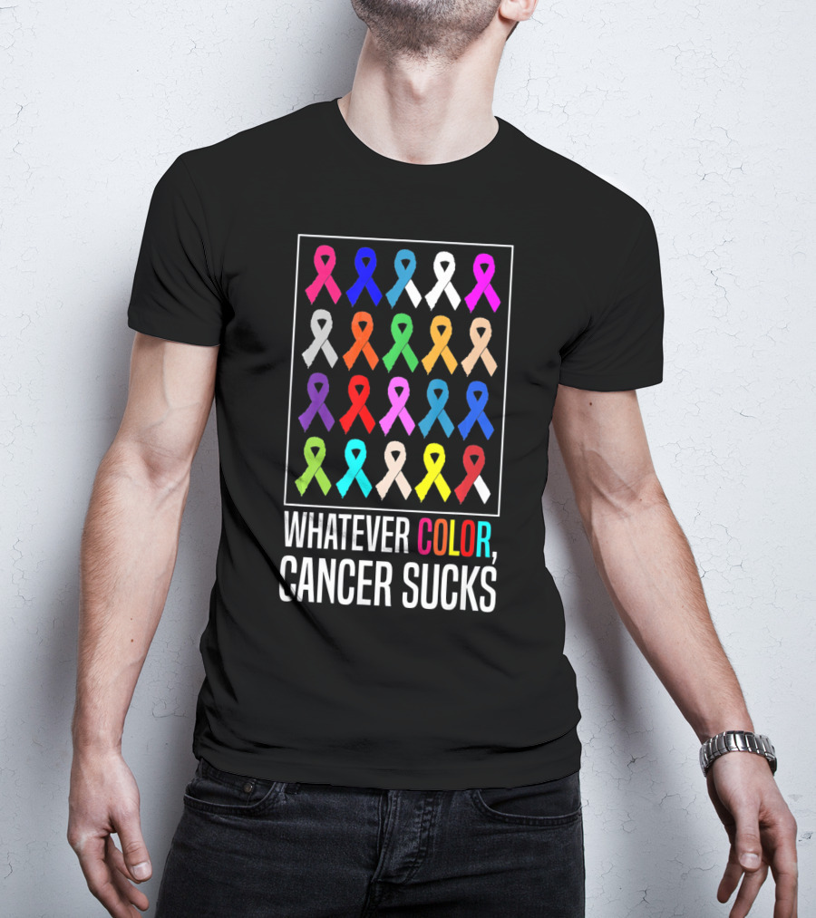 Whatever Color Cancer Sucks Ribbons Awareness T-Shirt