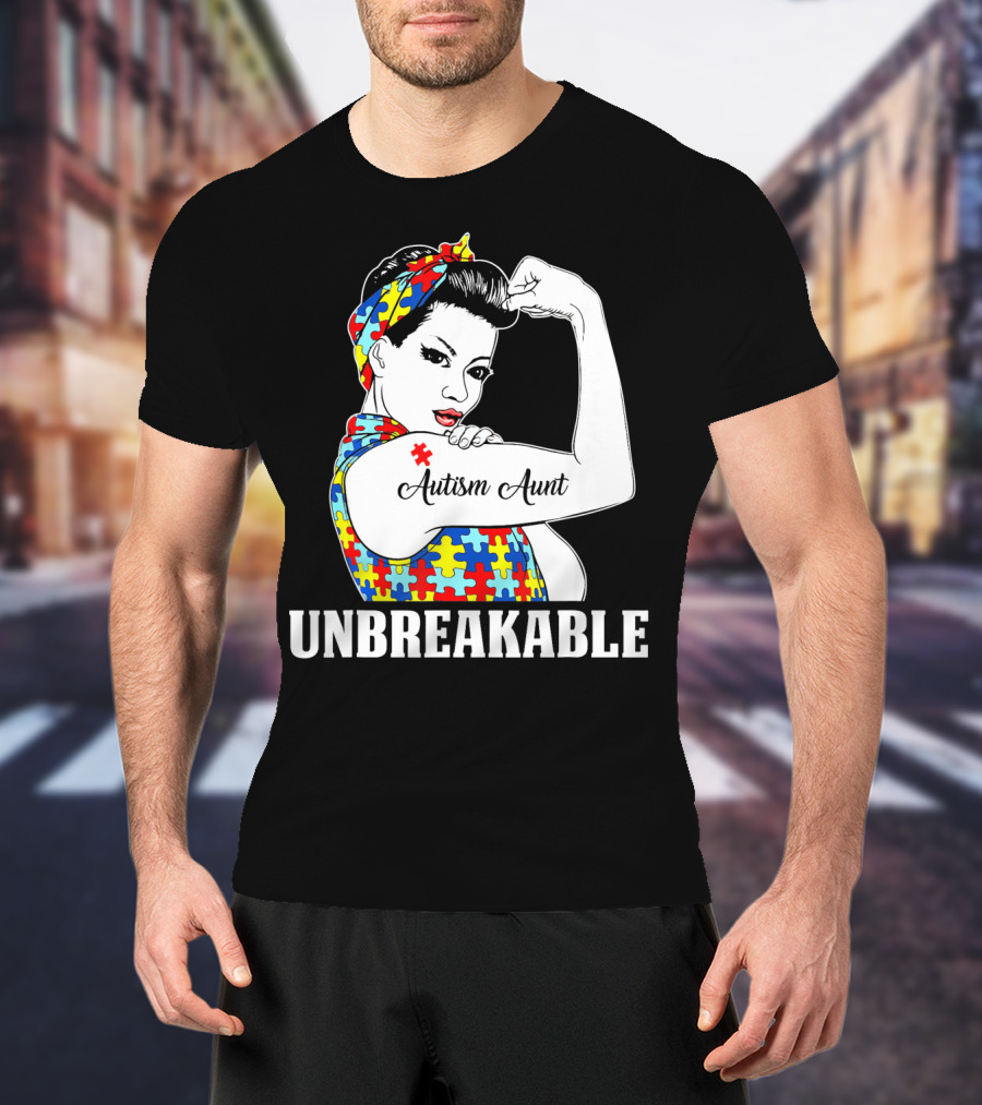 Unbreakable Autism Aunt Awareness Aun T-Shirt