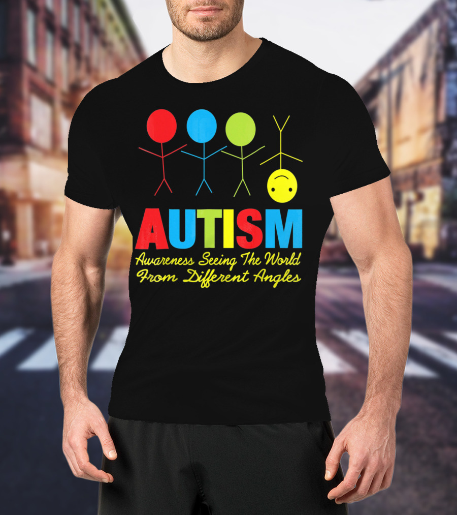 AUTISM Awareness Seeing The World From Different Angles T-Shirt