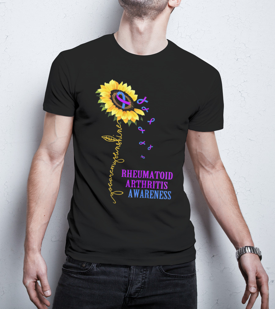 You Are My Sunshine Rheumatoid Arthritis Awareness T-Shirt