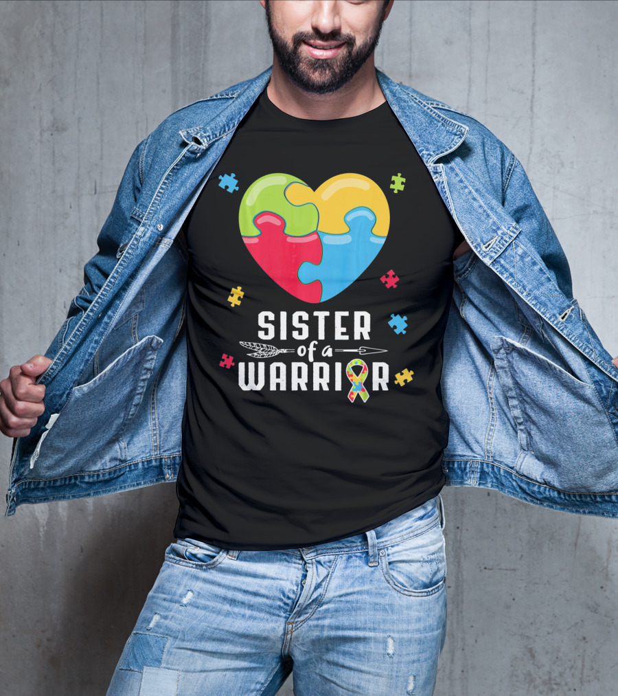 Sister Of A Warrior Autism Awareness Puzzle Heart T-Shirt