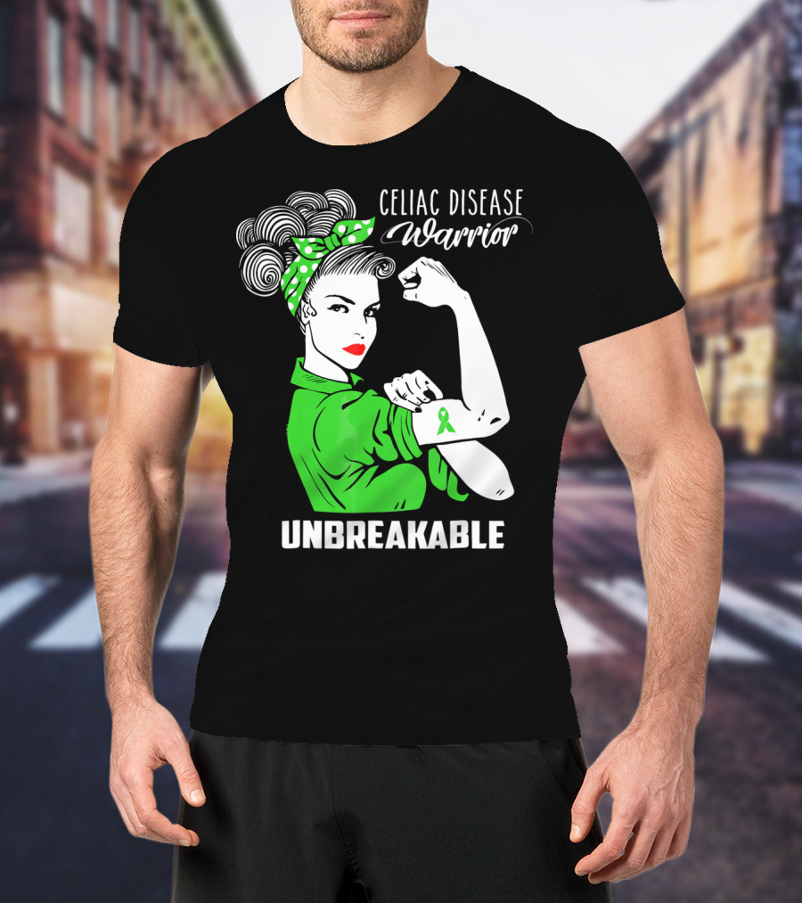 Celiac Disease Warrior Unbreakable Rosie The Riveter T-Shirt
