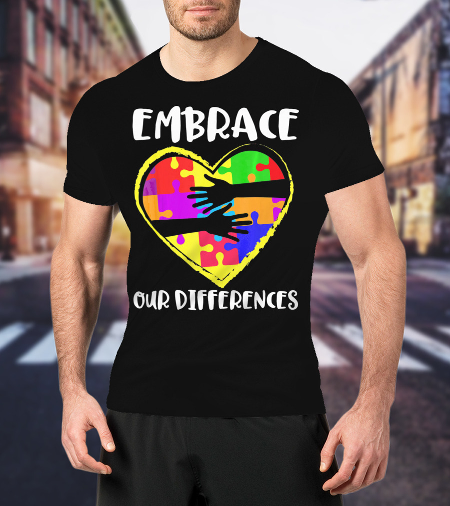 Embrace Our Differences Autism Awareness Heart Puzzle T-Shirt