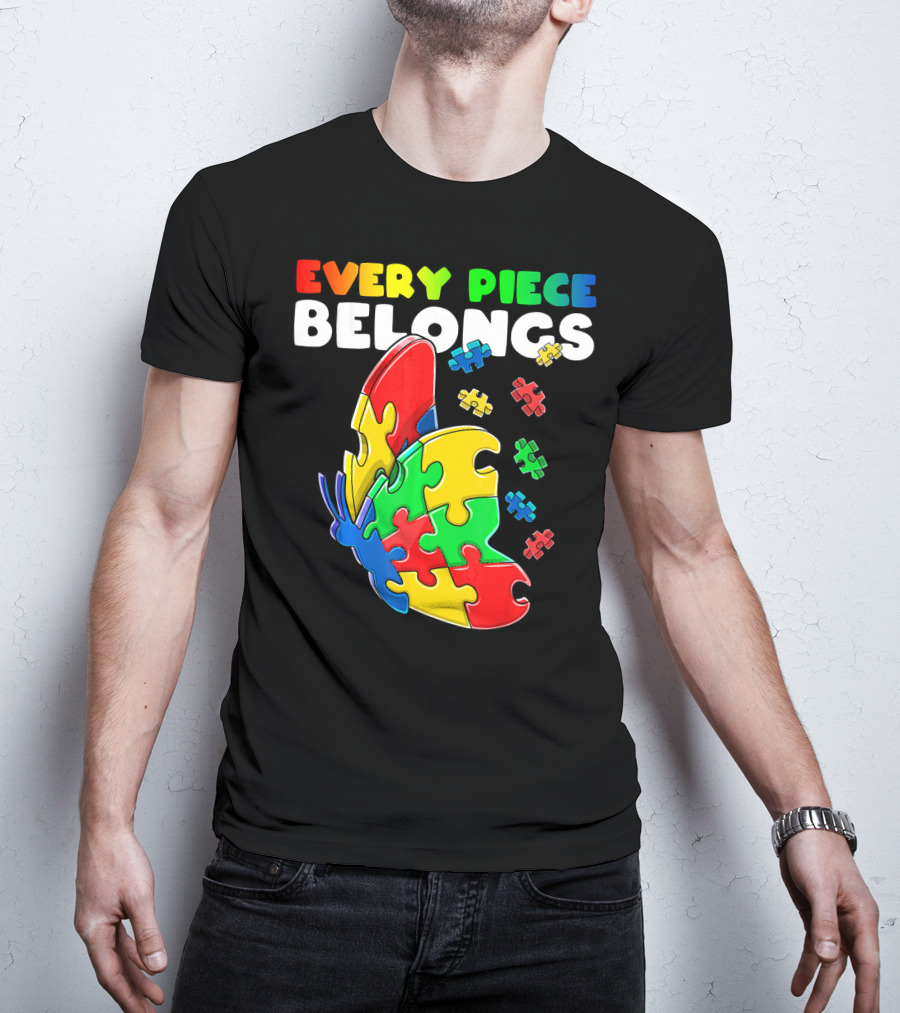 Every Piece Belongs Autism Awareness Butterfly Puzzle Pieces T-Shirt