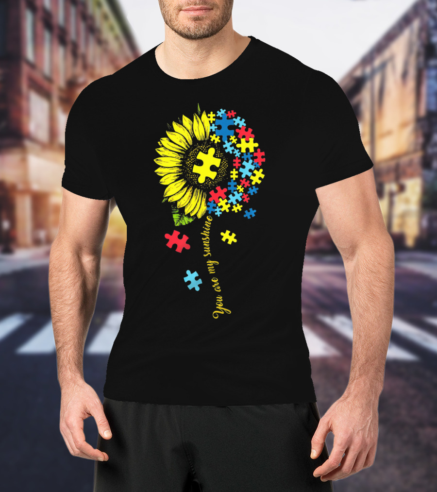 You Are My Sunshine Autism Sunflower Puzzle Pieces T-Shirt