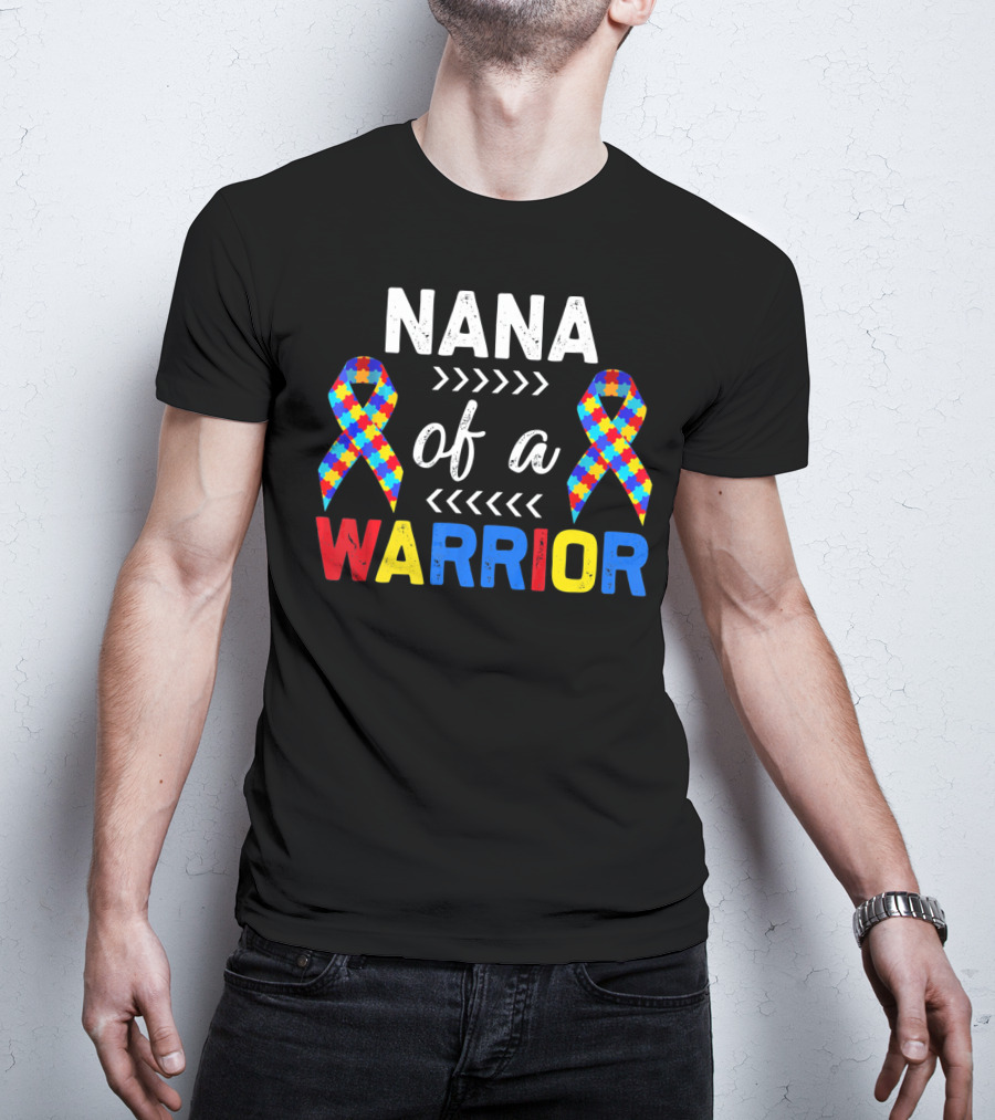 Nana Of A Warrior Autism Awareness Puzzle Ribbons T-Shirt