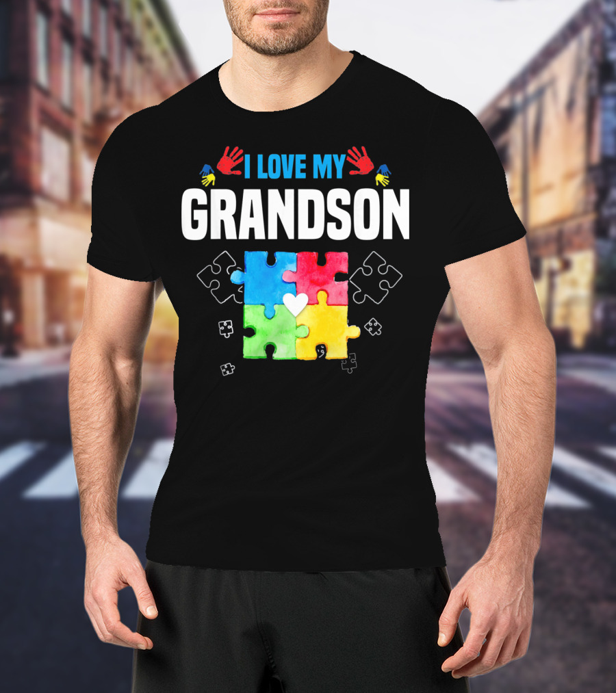 I Love My Grandson Autism Awareness Puzzle Pieces And Colorful Handprints T-Shirt