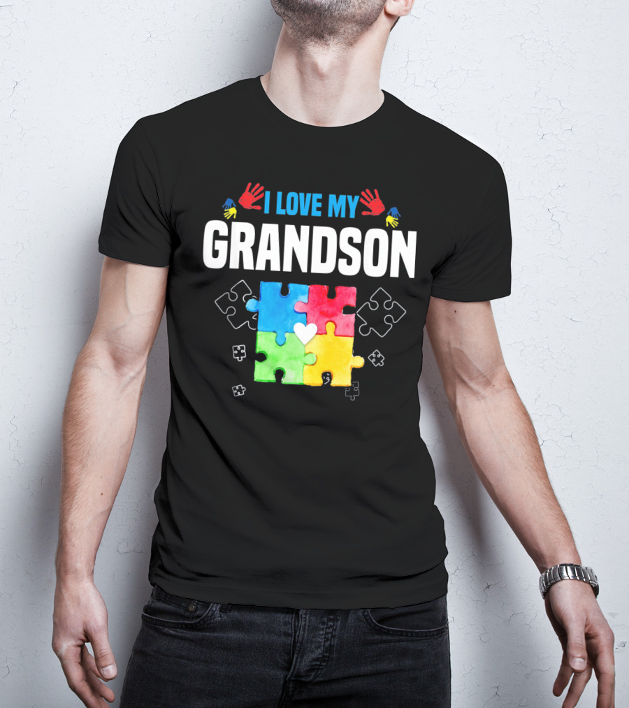 I Love My Grandson Autism Awareness Puzzle Pieces And Colorful Handprints T-Shirt