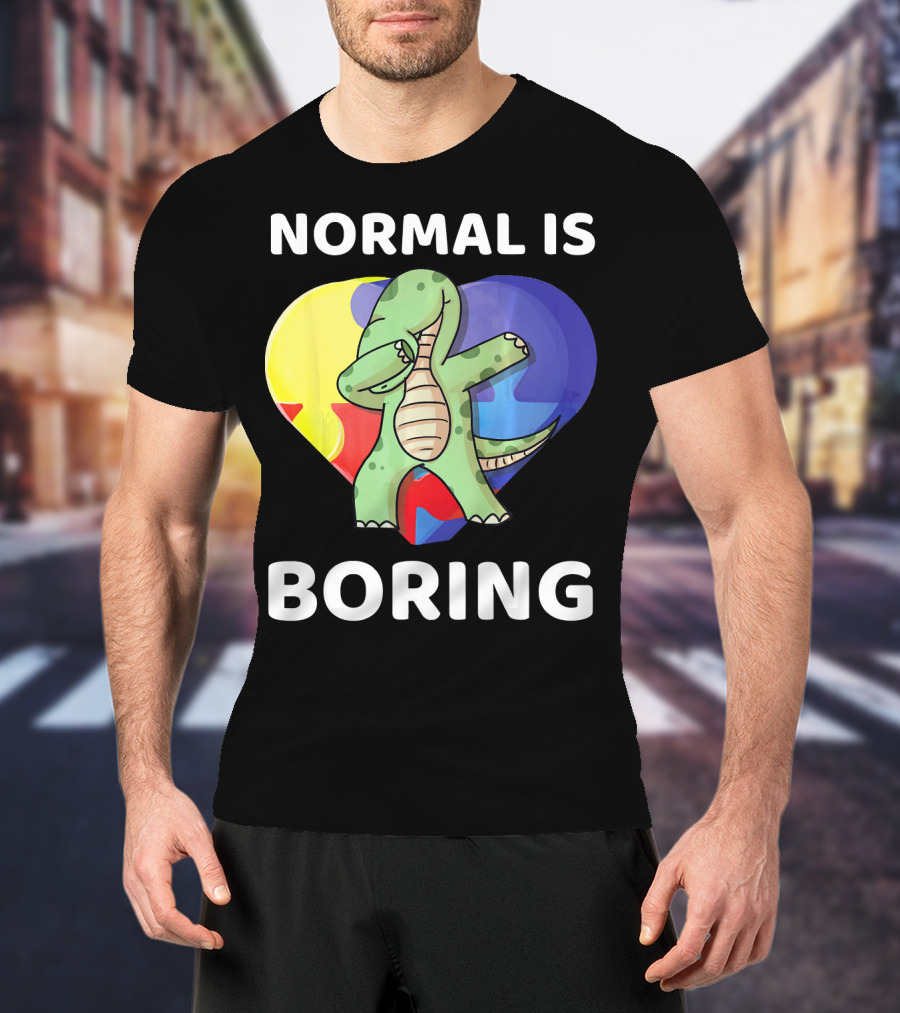 Normal Is Boring Autism Awareness Brontosaurus Dinosaur T-Shirt