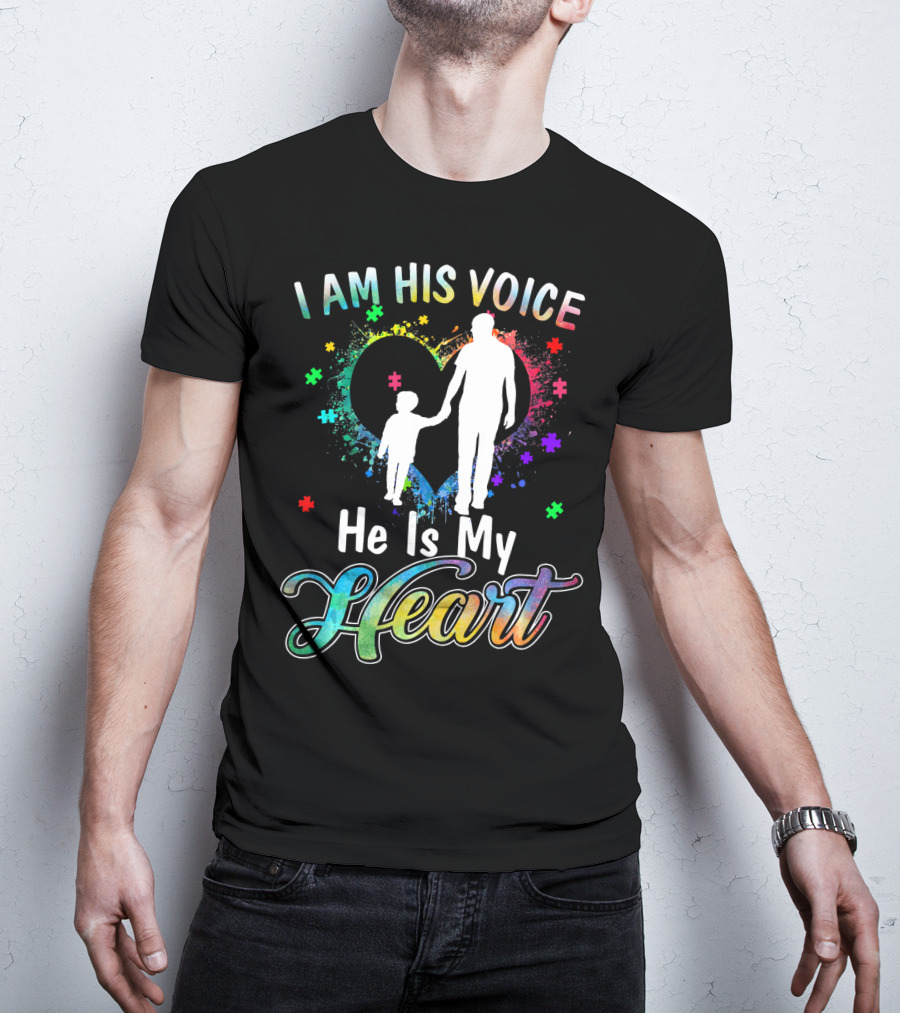 I Am His Voice He Is My Heart Autism Awareness Father And Child Silhouette With Colorful Puzzle T-Shirt
