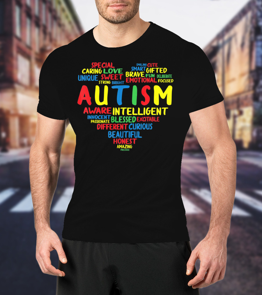 Autism Heart Intelligent Emotional Honest Caring Brave Unique Special T-Shirt