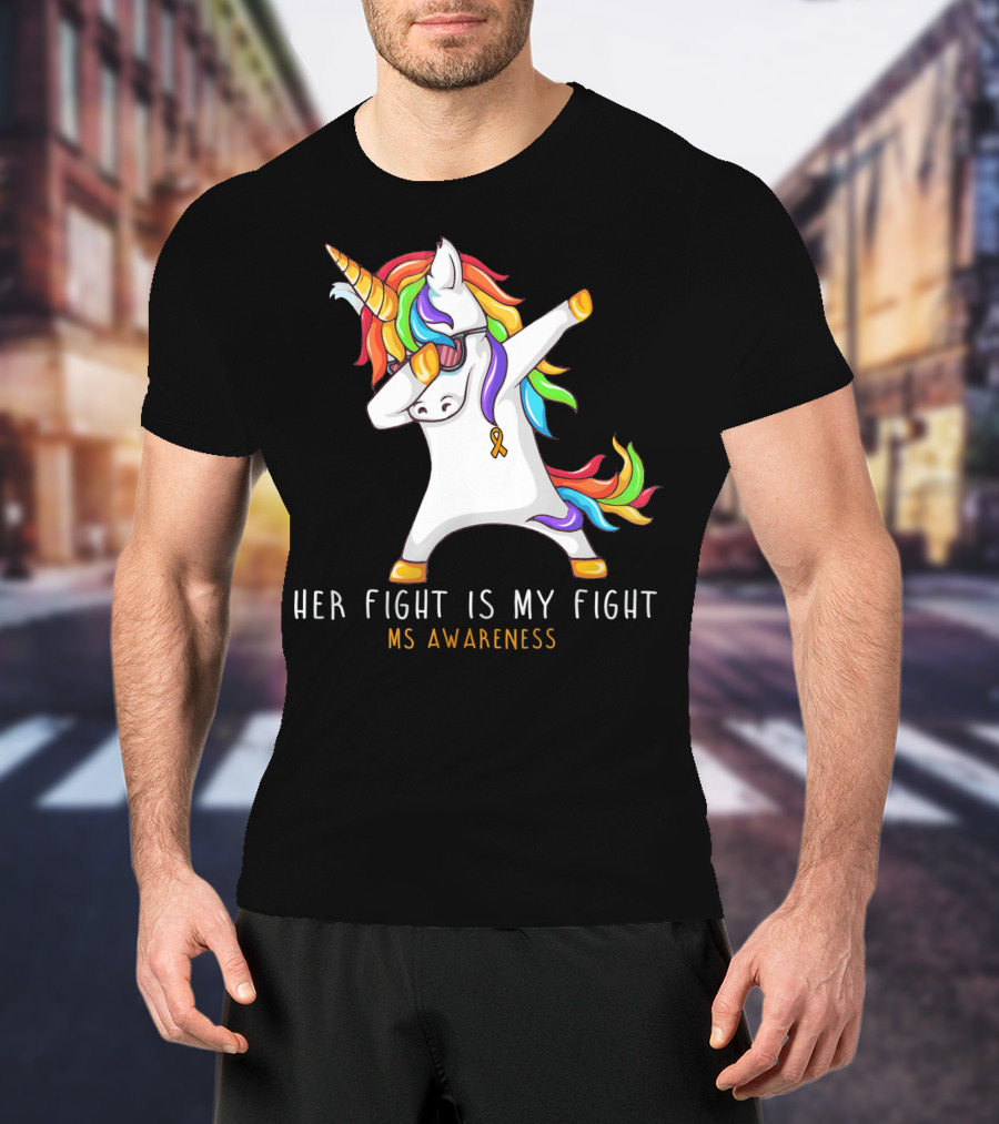 Her Fight Is My Fight Dabbing Unicorn MS Awareness T-Shirt
