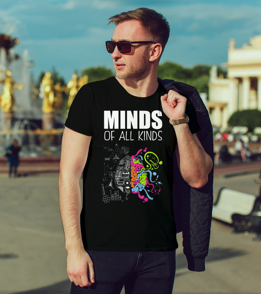 Minds Of All Kinds Neurodiversity Brain ADHD Autism T-Shirt