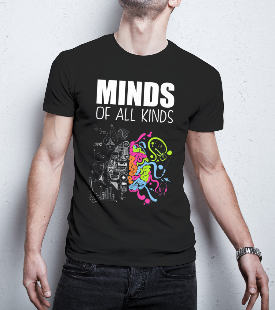 Minds Of All Kinds Neurodiversity Brain ADHD Autism T-Shirt