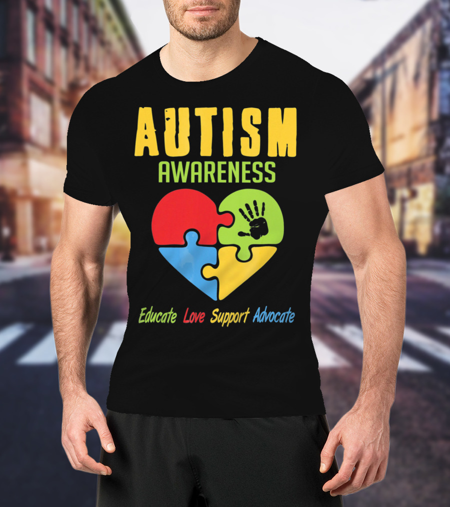Autism Awareness Advocate Educate Love Support Puzzle Heart Handprint T-Shirt