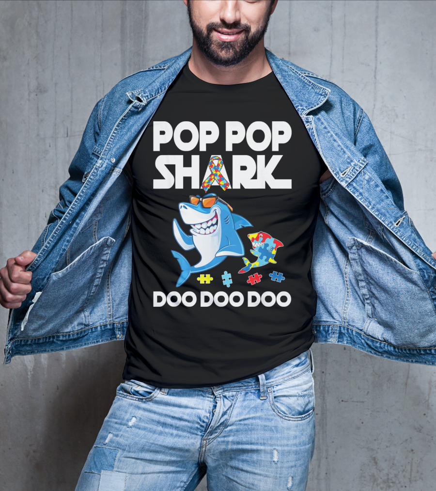 Pop Pop Shark Autism Awareness Doo Doo Doo T-Shirt