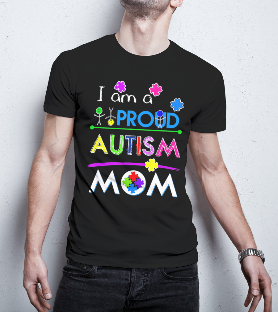 I Am A Proud Autism Mom Puzzle Pieces T-Shirt