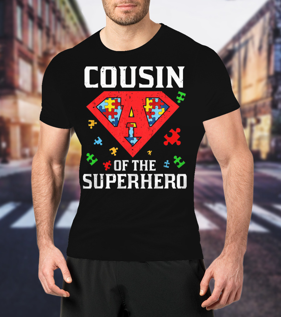 Cousin Of The Superhero Autism Awareness T-Shirt