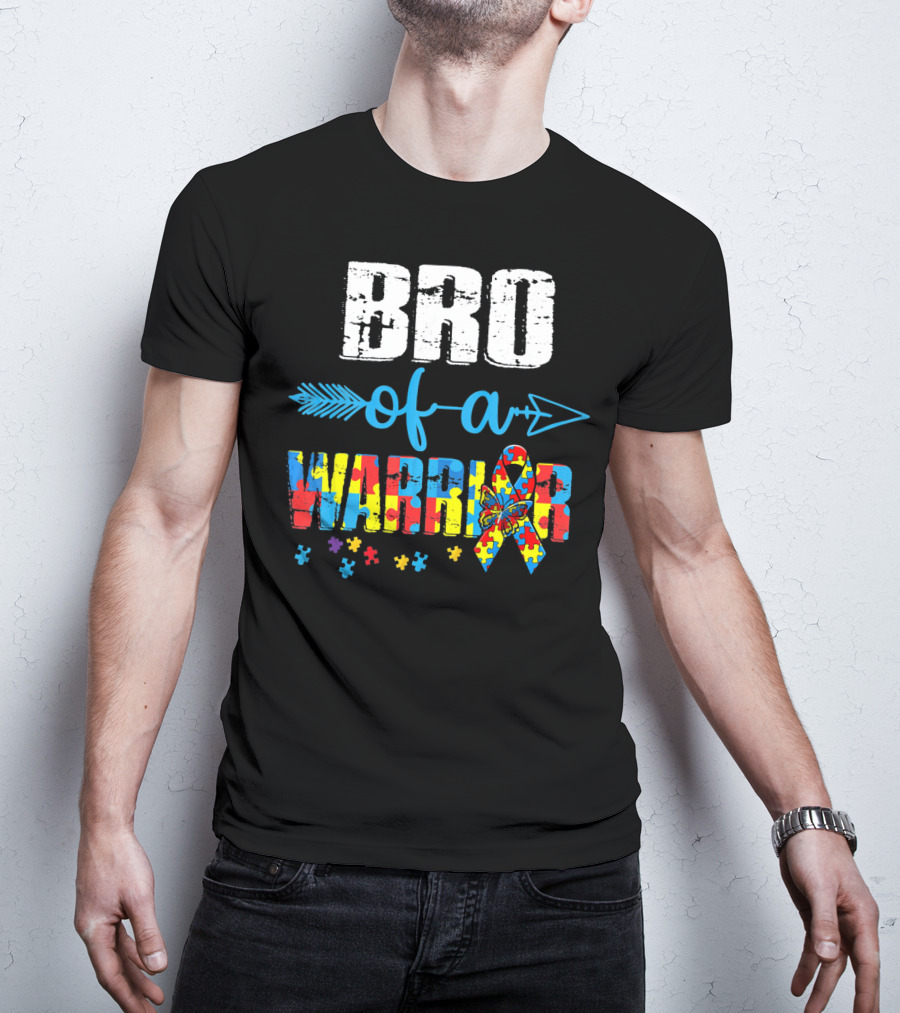 Bro Of A Warrior Autism Awareness Puzzle Ribbon Butterfly Arrow T-Shirt