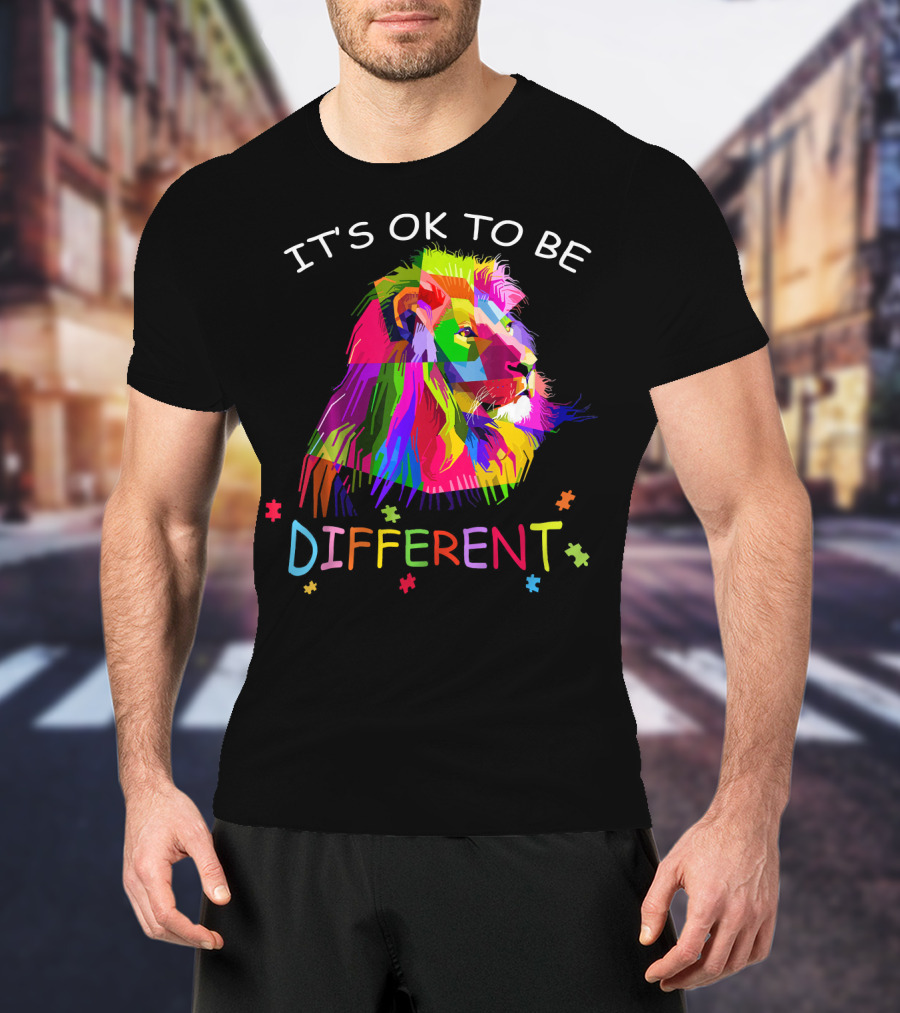 It's OK To Be Different Autism Awareness Colorful Lion T-Shirt
