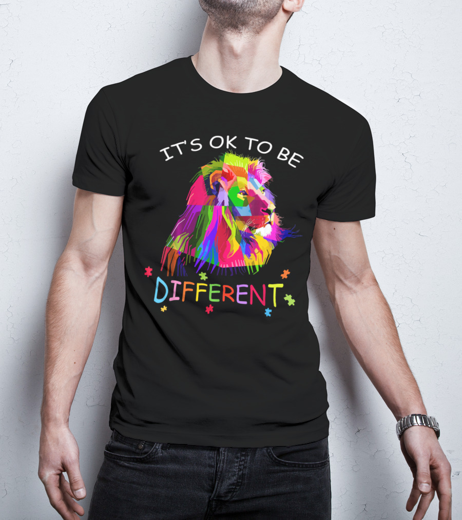 It's OK To Be Different Autism Awareness Colorful Lion T-Shirt