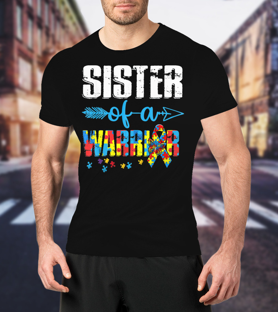 Sister Of A Warrior Puzzle Ribbon Autism Awareness T-Shirt