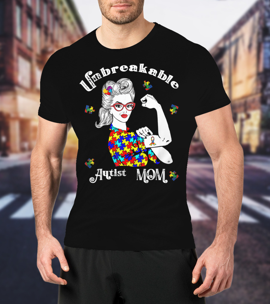 Unbreakable Autist Mom Puzzle Piece T-Shirt