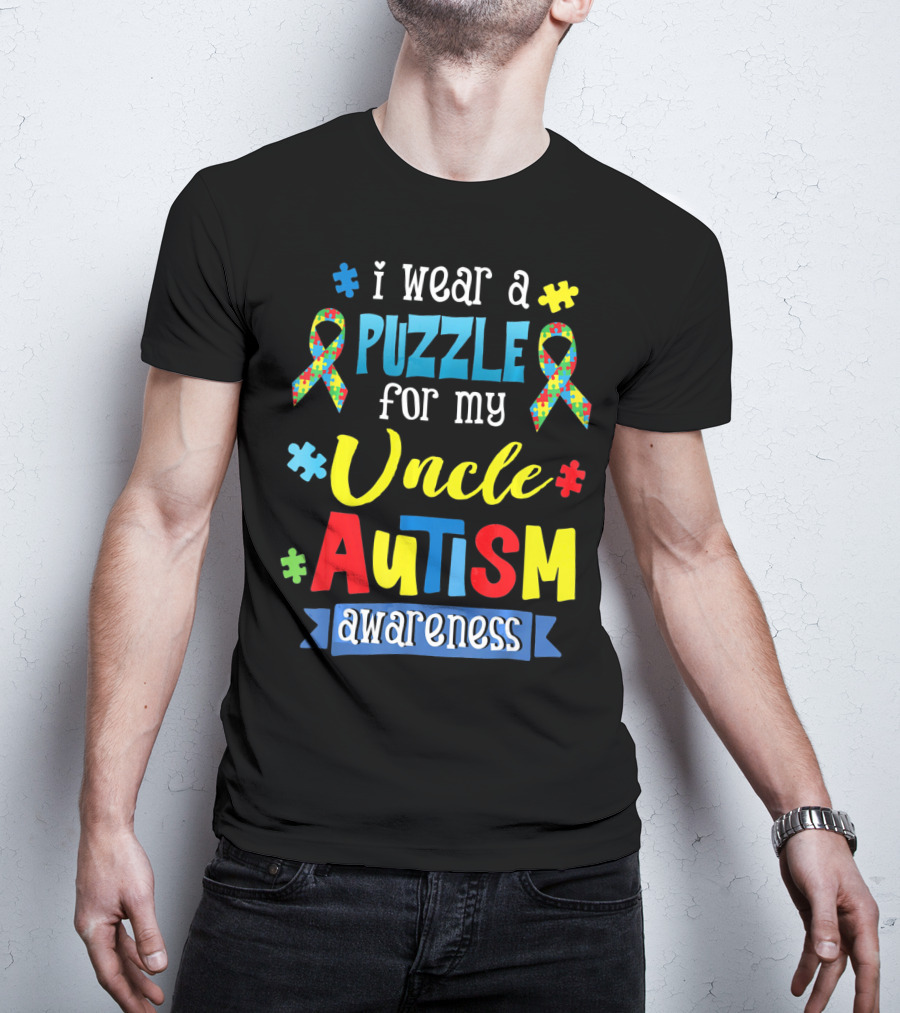I Wear A Puzzle For My Uncle Autism Awareness T-Shirt