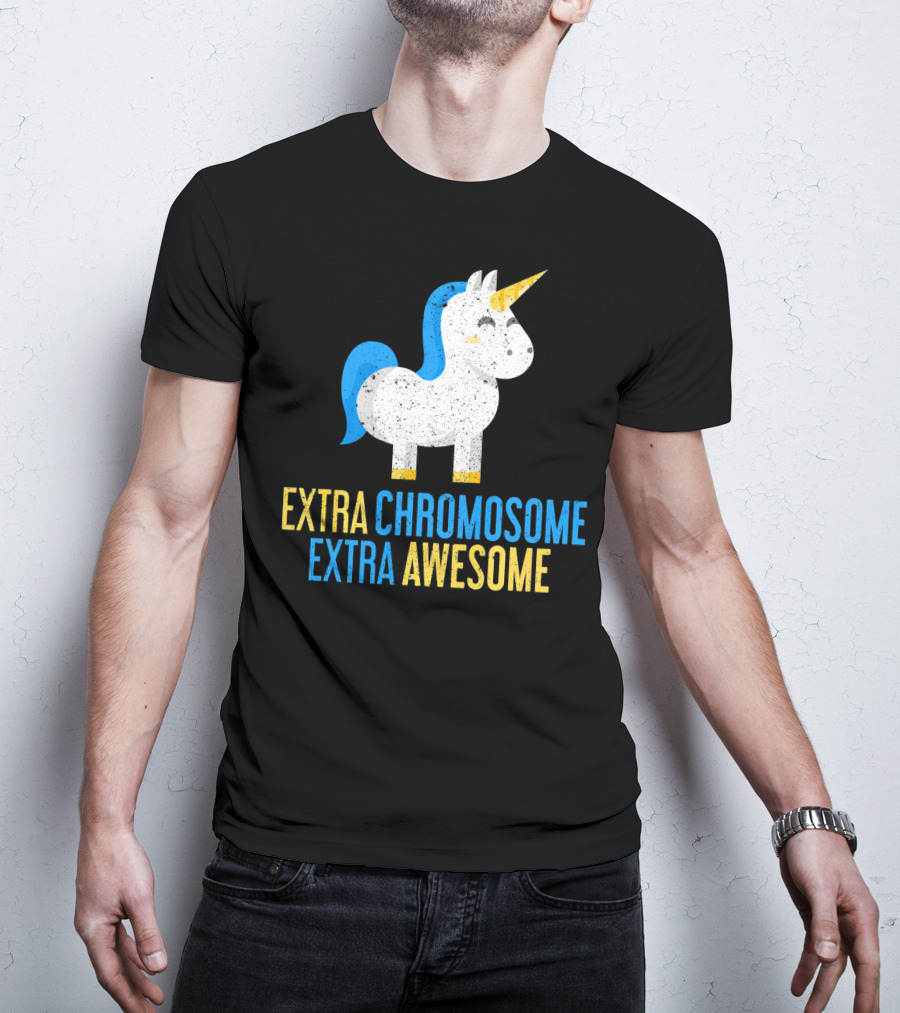 Extra Chromosome Extra Awesome Unicorn Down Syndrome Awareness T-Shirt