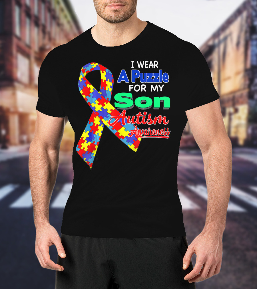 I Wear A Puzzle For My Son Autism Awareness T-Shirt
