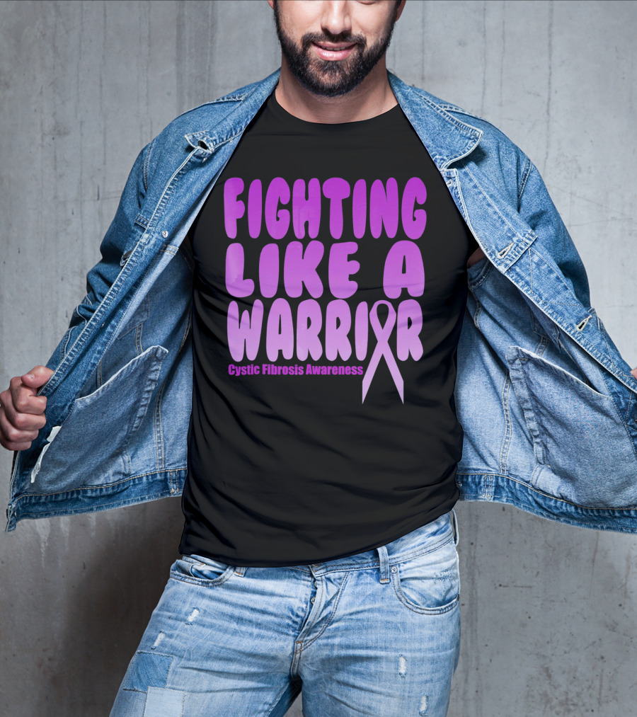 Fighting Like A Warrior Cystic Fibrosis Awareness T-Shirt