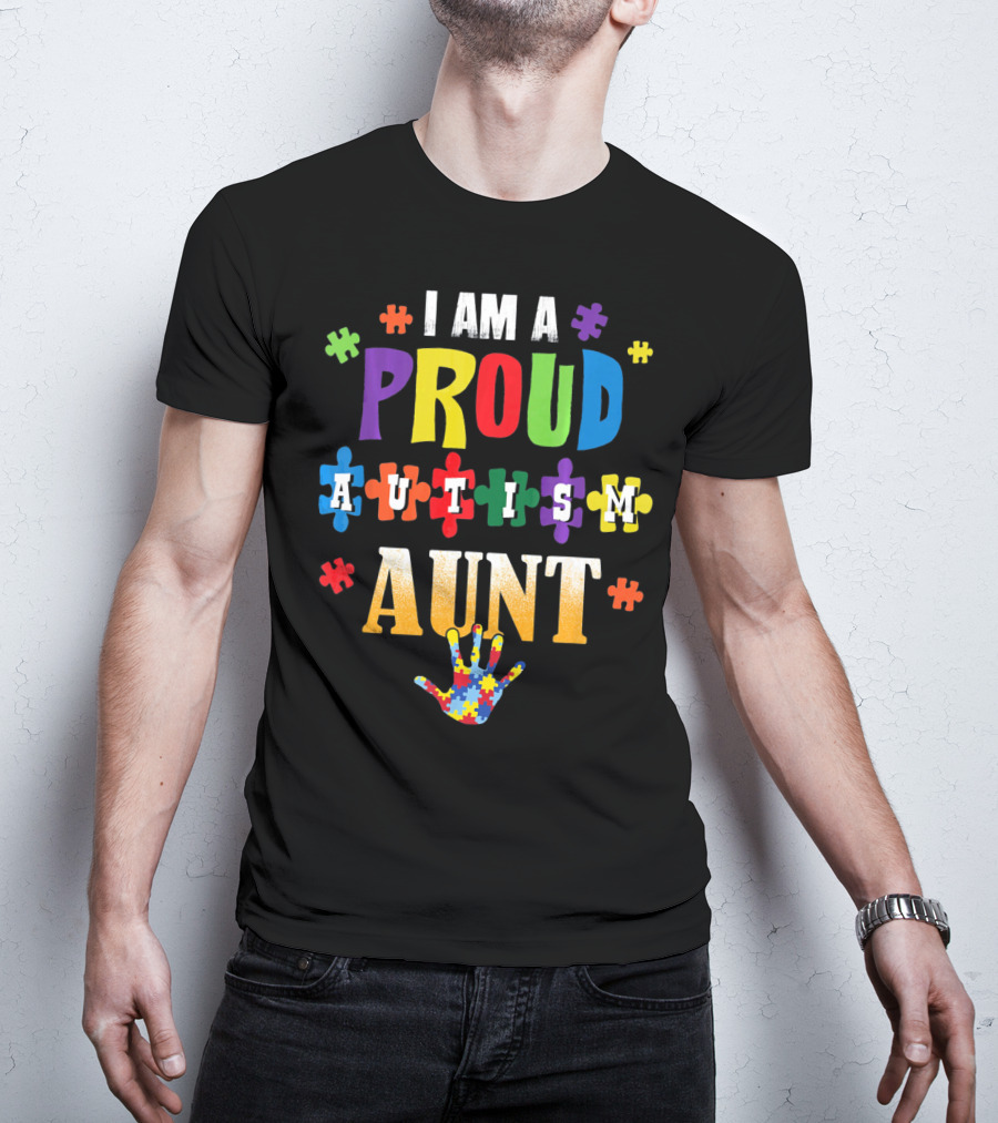 I Am A Proud Autism Aunt Puzzle Pieces Awareness T-Shirt