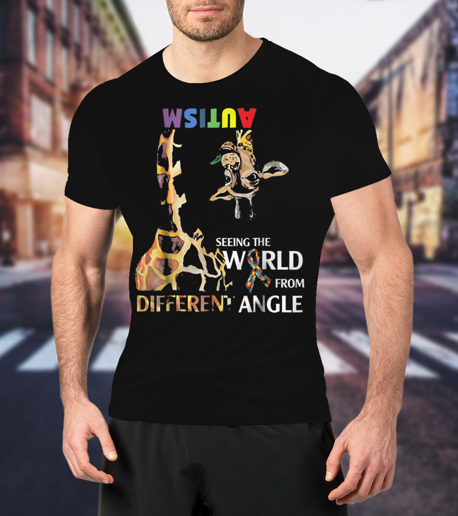 Giraffe Autism Seeing The World From A Different Angle T-Shirt