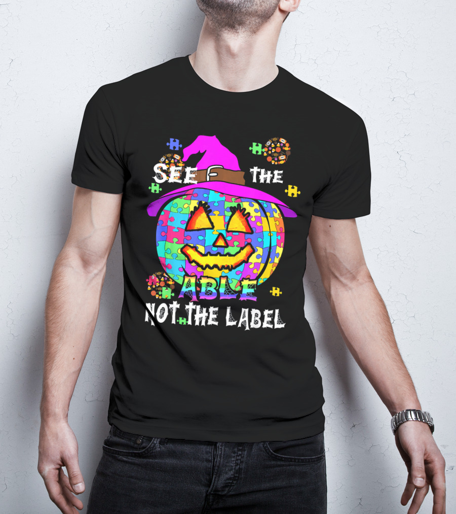 See The Able Not The Label Autism Awareness Pumpkin Puzzle Halloween T-Shirt