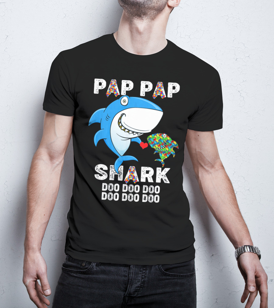 Pap Pap Shark Autism Awareness Doo Doo Doo T-Shirt