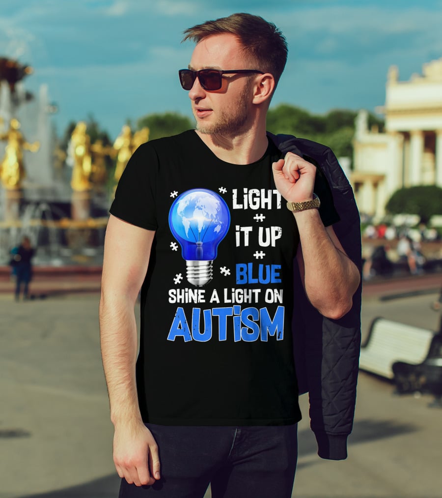 Light It Up Blue Shine A Light On Autism Light Bulb World Map T-Shirt