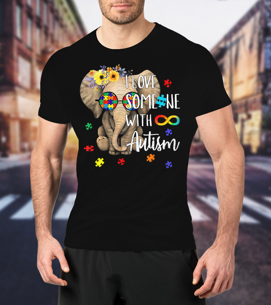 I Love Someone With Autism Hippie Elephant Puzzle Pieces Infinity T-Shirt