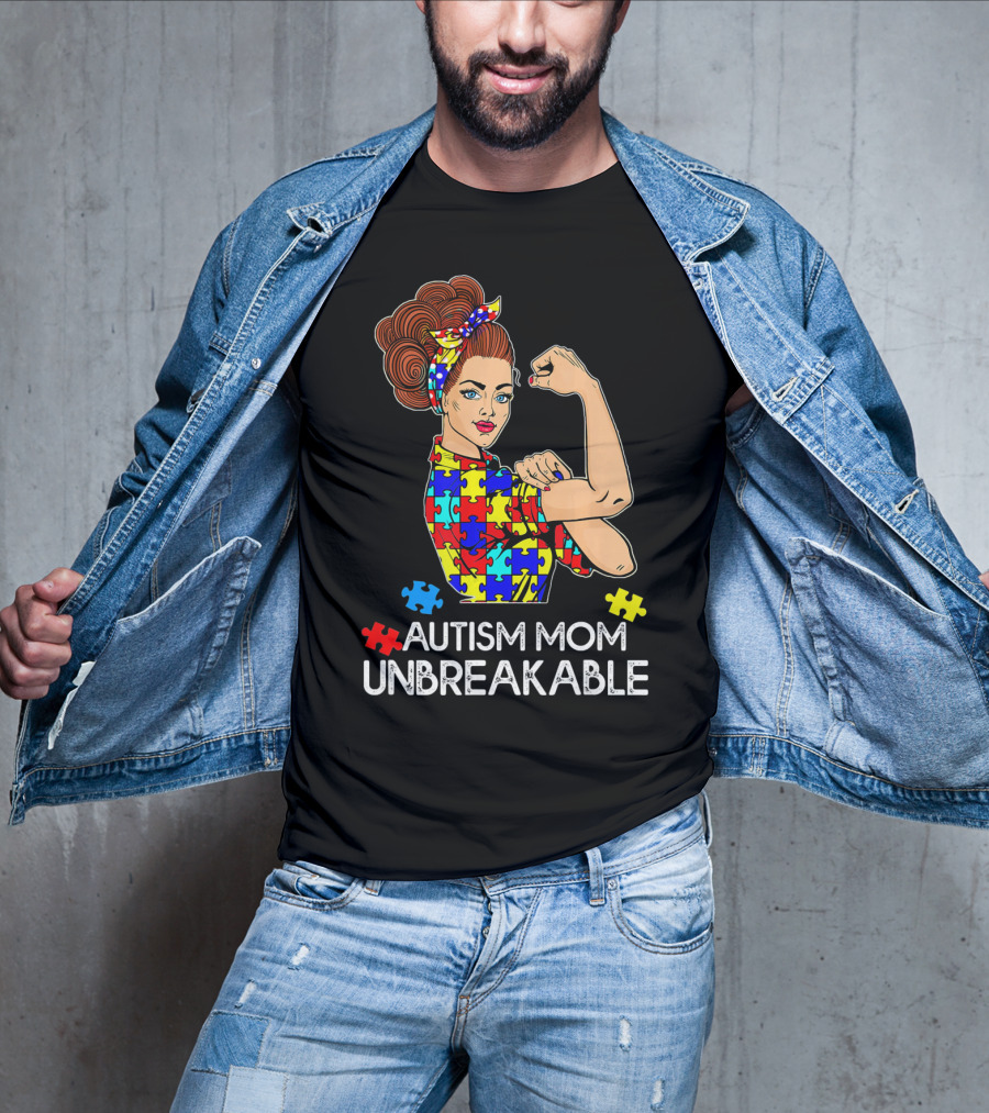 Autism Mom Unbreakable Tees Autism Aware Autism Mom Unbreakable T-Shirt